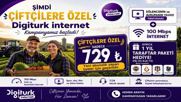 Çiftçilere Özel İnternet ve Digitürk Eğlence Maç Paketi (Yeni Abonelik)
