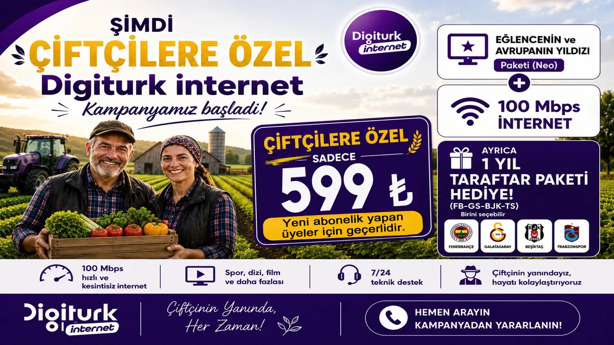 Çiftçilere Özel İnternet ve Digitürk Eğlence Maç Paketi (Yeni Abonelik)