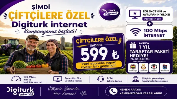 Çiftçilere Özel İnternet ve Digitürk Eğlence Maç Paketi (Yeni Abonelik)