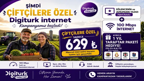 Çiftçilere Özel İnternet ve Digitürk Eğlence Maç Paketi (İnternetini Taşıyana)
